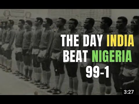 THE DAY INDIA BEAT NIGERIA 99-1