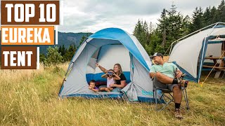10 Best Eureka Tents: Your Guide to Outdoor Comfort
