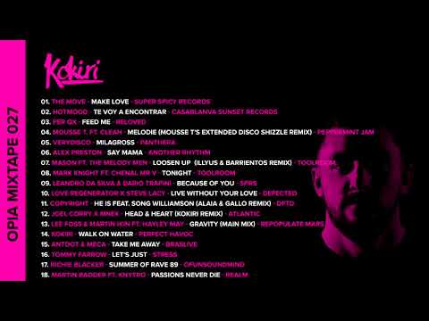 Kokiri - Opia Mixtape 027