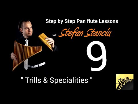 Step by step pan flute lessons - LESSON 9 - Trills & Specialities