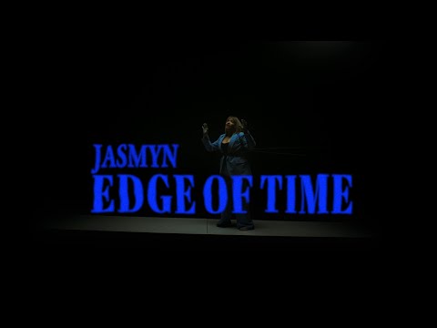 Jasmyn - "Edge Of Time"