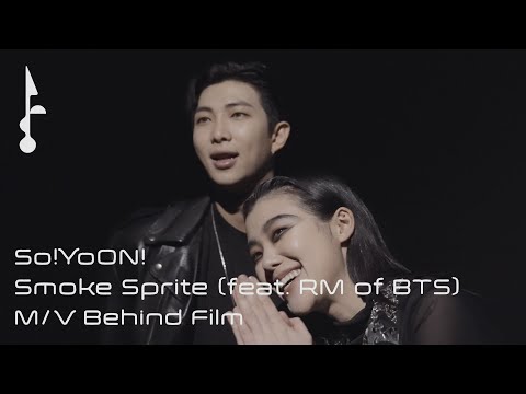 So!YoON! (황소윤) 'Smoke Sprite' (feat. RM of BTS) MV Behind Film