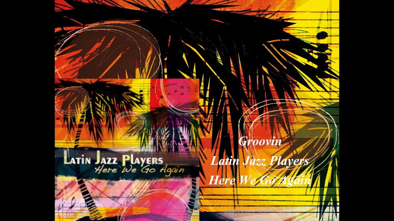 Promotional video thumbnail 1 for Latin Jazz Players