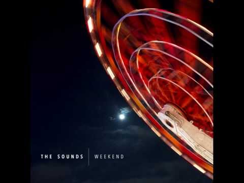 The Sounds - Hurt The Ones I Love [HD]