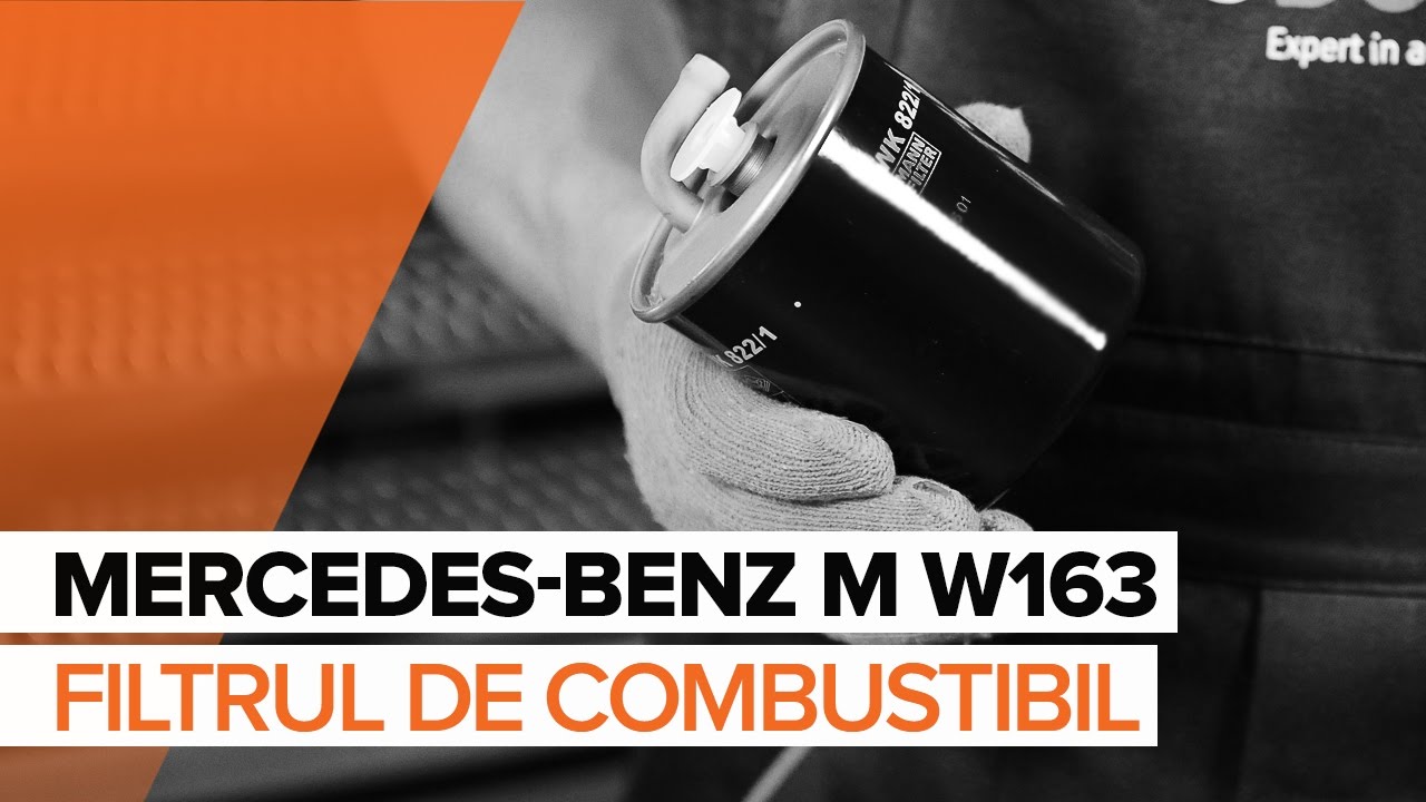 Cum să schimbați: filtru combustibil la Mercedes ML W163 | Ghid de înlocuire