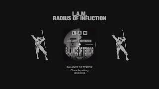 L.A.M. - Radius Of Infliction