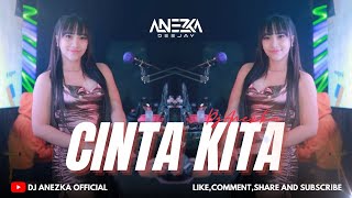 Download lagu FUNKOT - CINTA KITA { INKA CHRISTIE } ~ COVER BY DJ ANEZKA mp3