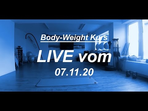 Body-Weight Kurs | LIVE vom 07.11.20