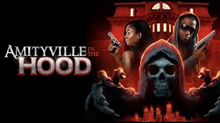 Amityville in the Hood - Official Trailer