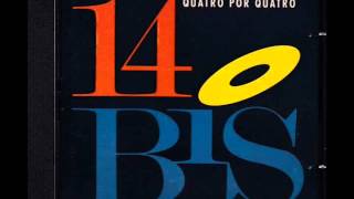 14 Bis - Quatro Por Quatro (1992)