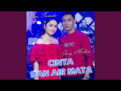 Cinta Dan Air Mata (feat. Gerry mahesa)