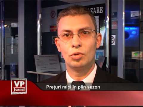 Prețuri mici în plin sezon