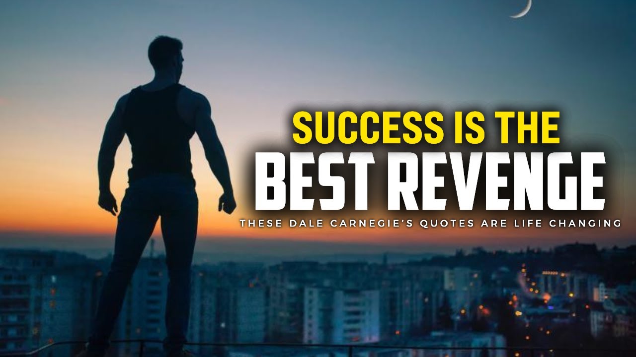 Success Is The Best Revenge | These  Dale Carnegie's Quote Are Life Changing | Titan Man