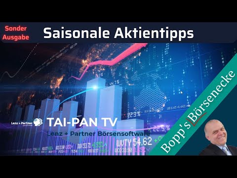 Bopp's Börsenecke - Saisonale Techniken Sonderausgabe | Thomas Bopp Aktientipps Börse und Finanzen