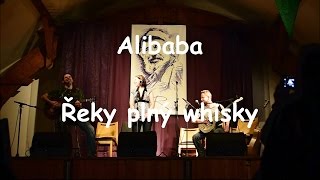 Video Alibaba - Řeky plný whisky