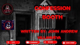 Confession Booth Story by John Andrew Villanueva (DMF#108)