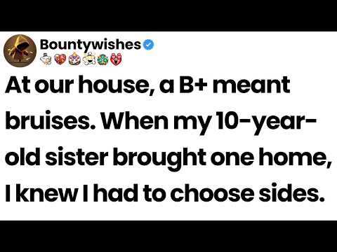 At our house, you got straight A's or you got a punishment.