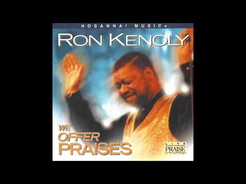 Whostheregodbsthere - Ron Kenoly