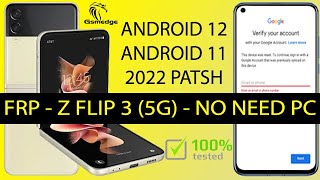 Samsung Galaxy Z Flip 3 Bypass Frp Without Computer Android 12 Remove Google Account