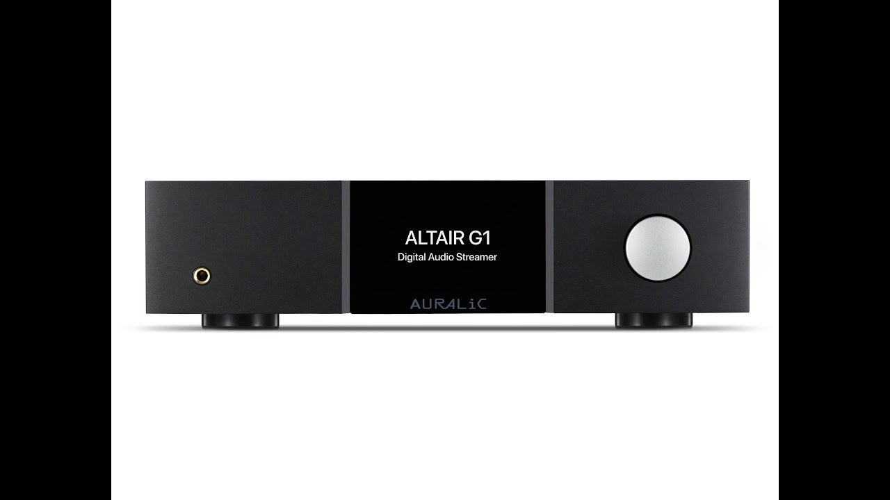Auralic Altair G1 – A Surprisingly Capable Affordable Streaming DAC Preamplifier