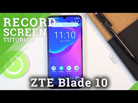 How to Enable Screen Recorder on ZTE Blade 10 – Use Screen Recorder