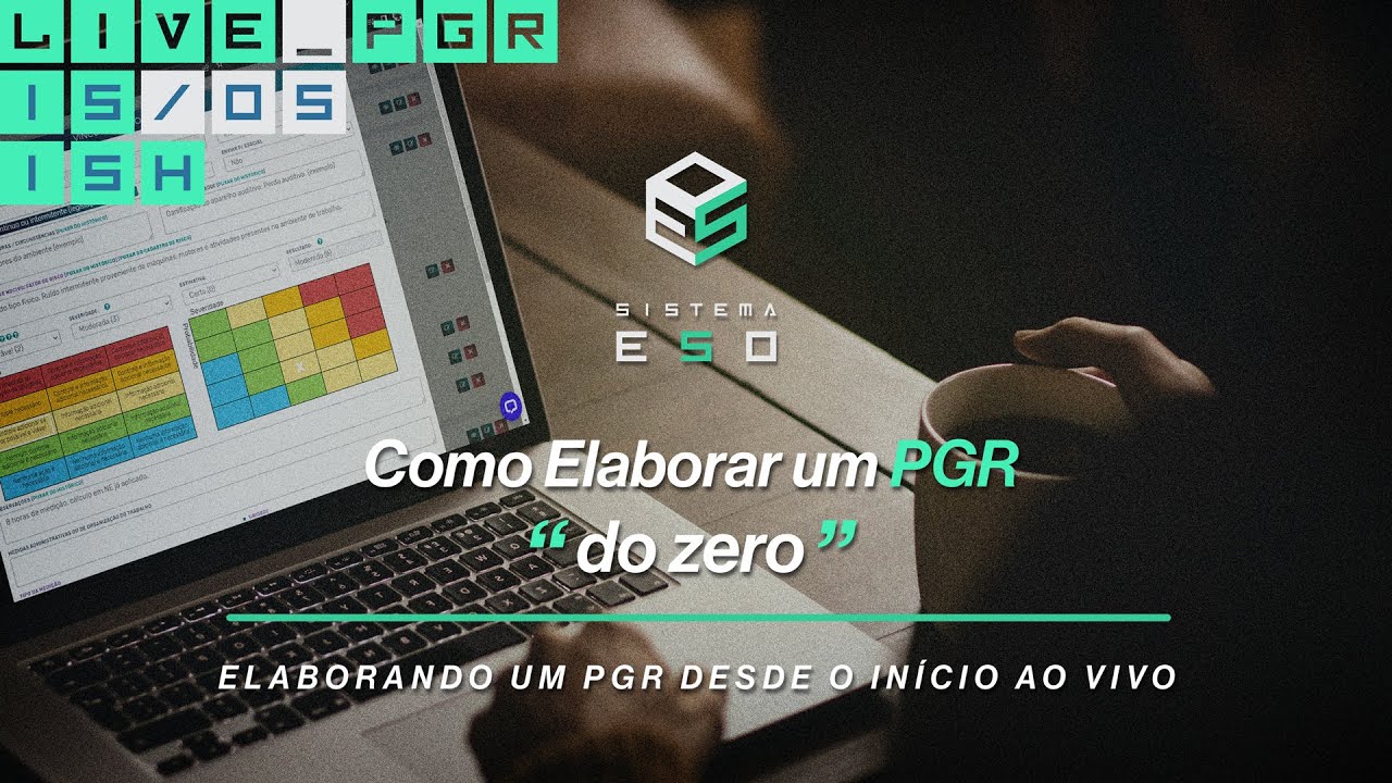 Como Elaborar um PGR “do zero”