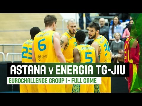 BC Astana (KAZ) v Energia TG-JIU (ROU) – Full Game – Last 16 – 2014-15 EuroChallenge
