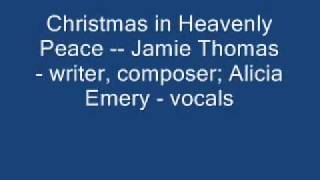 Christmas in Heavenly Peace   J  Thomas