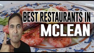 Best Restaurants and Places to Eat in McLean, Virginia VA