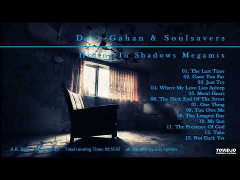 Dave Gahan & Soulsavers - Hiding In Shadows Megamix