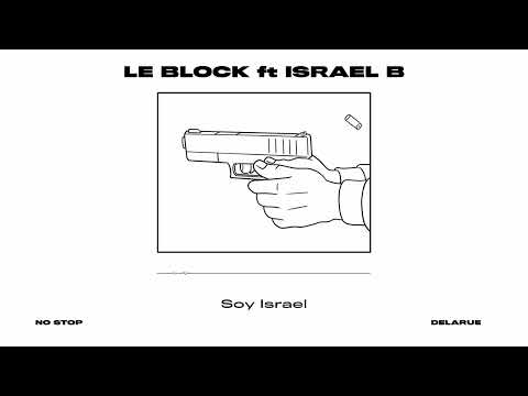 DELARUE FT ISRAEL B - LE BLOCK | PROD. LOWLIGHT | (VISUALIZER)