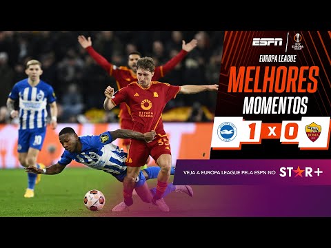 Gols e lances de Brighton x Roma