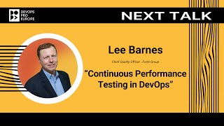 Lee Barnes: Continuous Performance Testing in DevOps