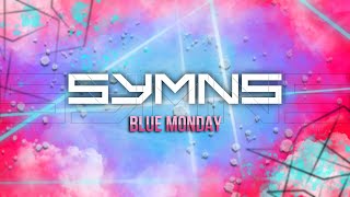 New Order - BLUE MONDAY (SYMNS REMIX 2025)