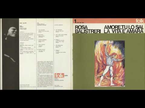 - ROSA BALISTRERI - AMORE TU LO SAI, LA VITA E' AMARA -(- 1971 - Cetra Folk lpp 184 - ) - FULL ALBUM