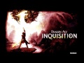 Dragon Age: Inquisition - Main Theme [Extended ...