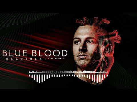 Blue Blood feat. Doremi J. - Heartbeat (Original Mix.)