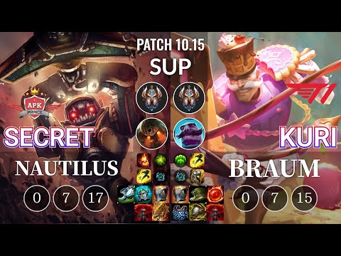 APK Secret Nautilus vs T1 Kuri Braum Sup - KR Patch 10.15