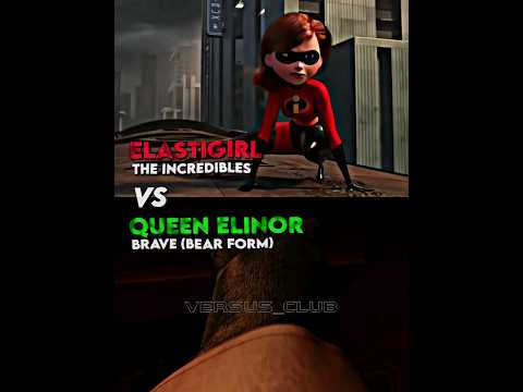 Elastigirl vs Queen Elinor #fyp #battle #vs #edit #disney #pixar