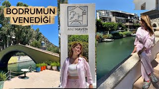 BODRUMDA GEZİLECEK YERLER / ANTHAVEN VLOG