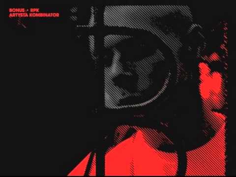 Bonus RPK - Który To Już Rok -feat. Mixo, Damian WSM- Bralak