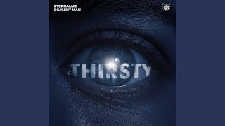 Thirsty