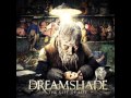 Dreamshade - Wants & Needs [ 10 ] 