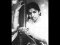 Aaj Dil Pe Koi Zor - Lata Mangeshkar