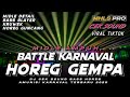 DJ BATTLE KARNAVAL CEK SOUND HOREG FULL BASS GEMPA MIDLE AMPUH VIRAL TERBARU 2025 MHLS PRO