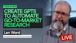 Create GPTs to Automate Go-To-Market Research