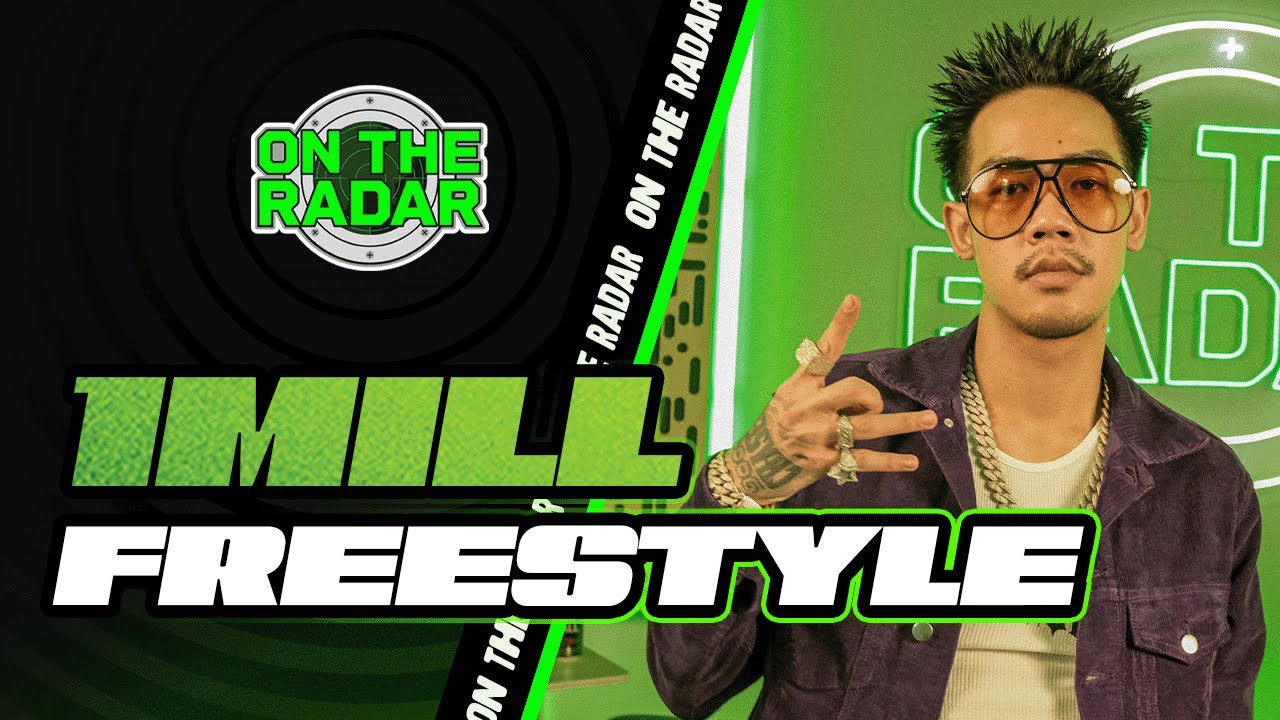 The 1Mill "On The Radar" Freestyle