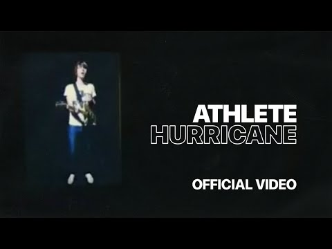 Athlete - Hurricane (Official Music Video)