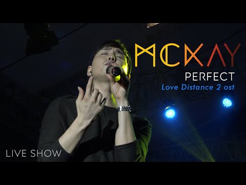McKay 맥케이 - Perfect (New Live Show)