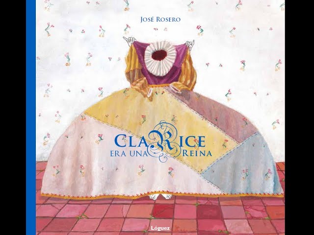 Vídeo relacionado con Clarice era una Reina (Rosa y manzana)